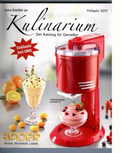 Каталог Bader Kulinarium весна-лето 2017 - посуда и бытовая техника для кухни из Германии по низкой цене.